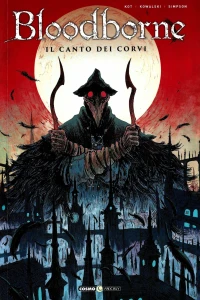 Bloodborne 3: Il canto dei corvi