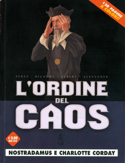 Cover of L'ordine del caos 2: Nostradamus e Charlotte Corday