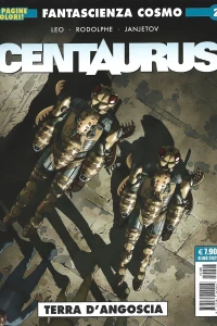 Fantascienza Cosmo 2: Centaurus 2: Terra d'angoscia