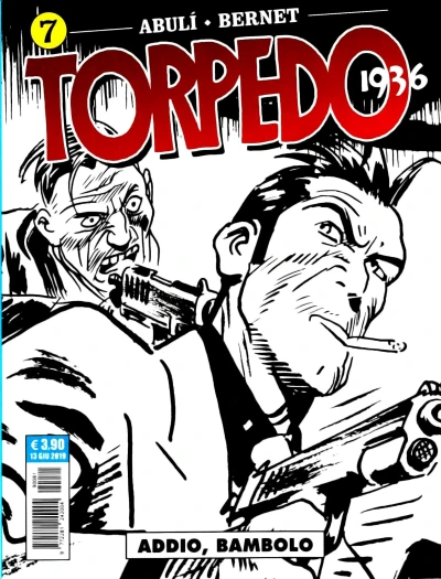 Cover of Torpedo 1936 7: Addio, bambolo