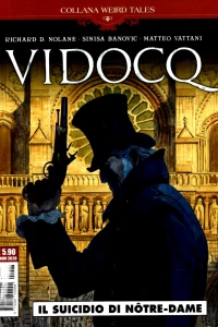 Vidocq: Il suicidio di Notre Dame