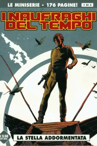 I naufraghi del tempo 1: La stella addormentata