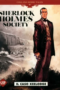 Sherlock Holmes Society 1: Il caso Keelodge