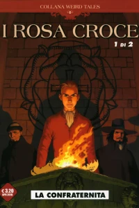 I Rosa Croce 1: La confraternita