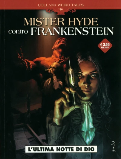 Cover of Mister Hyde contro Frankenstein: L'ultima notte di dio