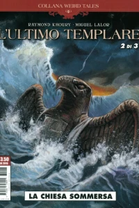 L'ultimo templare 2: La chiesa sommersa