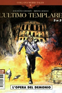 L'ultimo templare 3: L'opera del demonio