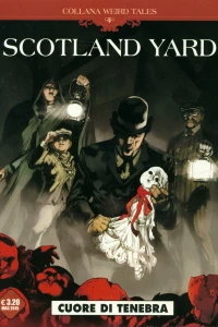 Scotland Yard 1: Cuore di tenebra