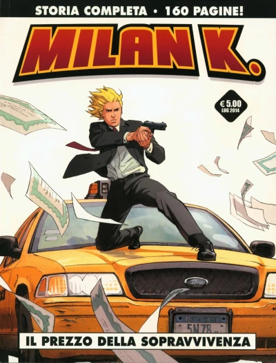 Cover of Milan K.: Il prezzo della sopravvivenza