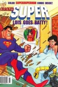 Lois Goes Batty!