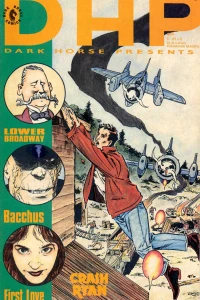 Crash Ryan; Lower Broadway; Bacchus; First Love