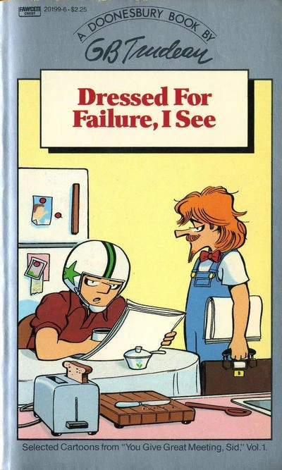 Cover of Dressed for Failure, I See: A Doonesbury Book