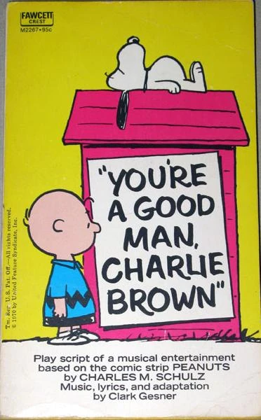 Cover of "You're a Good Man, Charlie Brown"