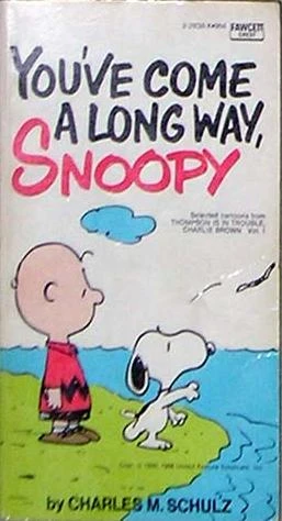 Cover of We've Come a Long Way, Snoopy