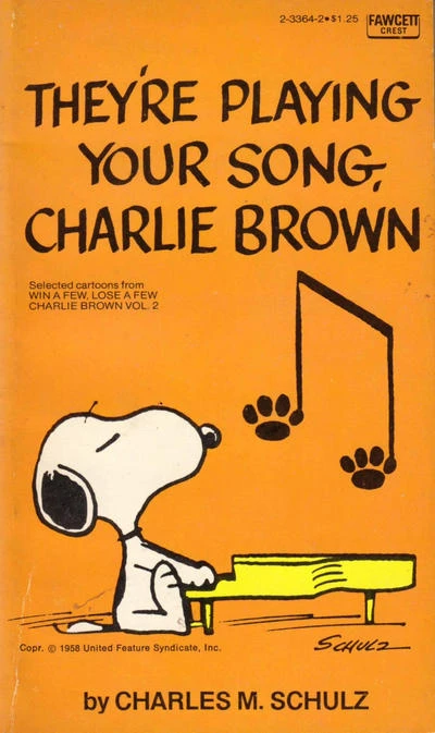 Cover of They're Playing Your Song, Charlie Brown