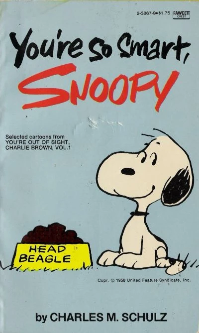 Cover of You're so smart, Snoopy