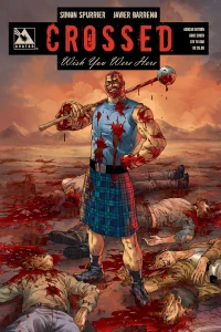 Crossed: Wish You Were Here Ashcan