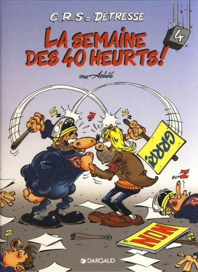 Cover of La Semaine des 40 heurts !