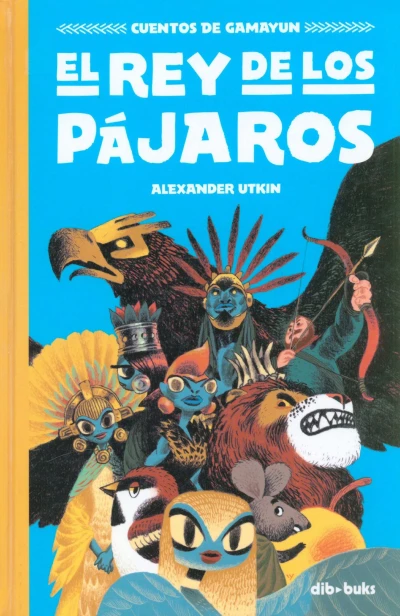 Cover of El rey de los pájaros