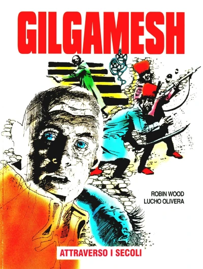 Cover of Gilgamesh 3: Attraverso i secoli