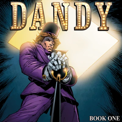 Cover of Book One: Welcome To A Dandyworld