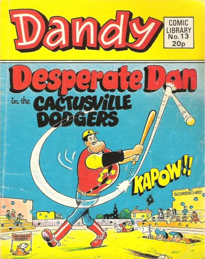 Cover of Desperate Dan in the Cactusville Dodgers