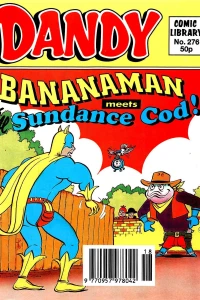Bananaman Meets Sundance Cod!