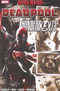 Deadpool/Thunderbolts: Dark Reign