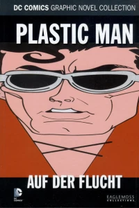 Plastic Man - Auf der Flucht