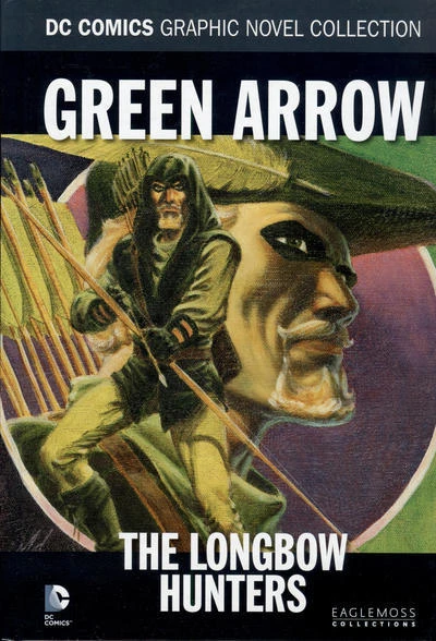 Cover of Green Arrow - The Longbow Hunters