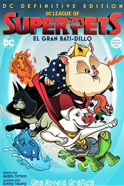 Cover of Dc League of Superpets el Gran Bati-Dillo