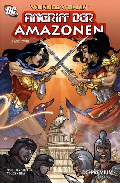 Cover of Wonder Woman: Angriff Der Amazonen Band Zwei