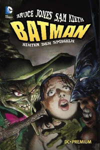 Batman: Hinter den Spiegeln