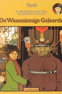 De Waanzinnige Geleerde