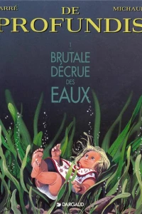 Brutale Décrue des Eaux