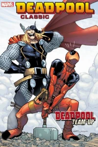 Volume 13: Deadpool Team-Up