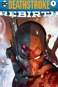 Deathstroke: Rebirth Vol 1 1