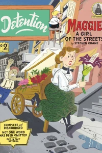 Maggie: A Girl of the Streets by Stephen Crane