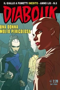 Una donna molto pericolosa