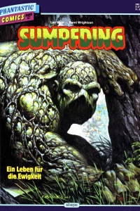 Sumpfding: Ein Leben für die Ewigkeit