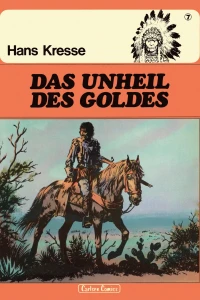Das Unheil des Goldes