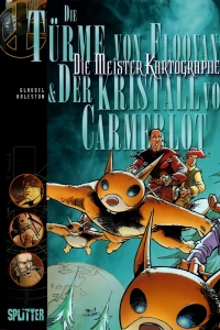 Die Türme von Floovant & Der Kristall von Carmerlot