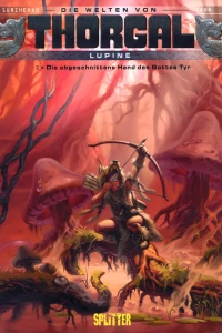 Die abgeschnittene Hand des Gottes Tyr