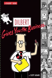Dilbert Gives You the Business