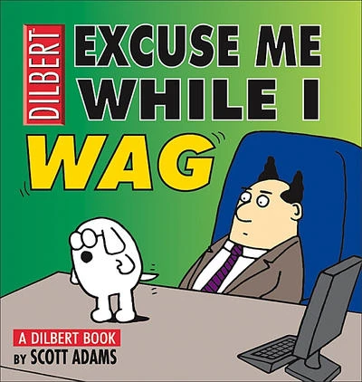 Cover of Excuse Me While I Wag