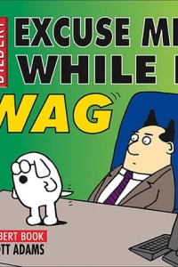 Excuse Me While I Wag