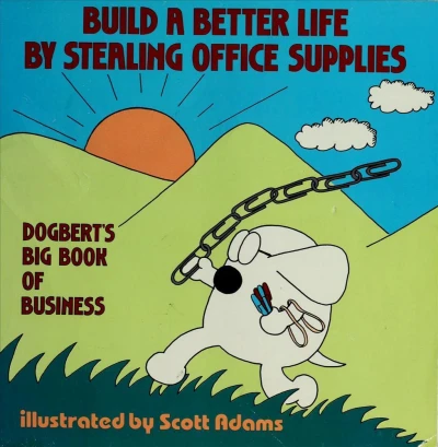 Cover of Build a Better Life by Stealing Office Supplies