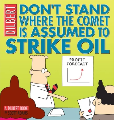 Cover of Don't Stand Where the Comet Is Assumed to Strike Oil