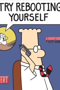 Try Rebooting Yourself