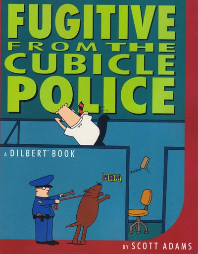 Cover of Fugitive from the Cubicle Police